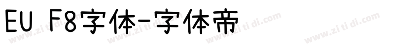 EU F8字体字体转换